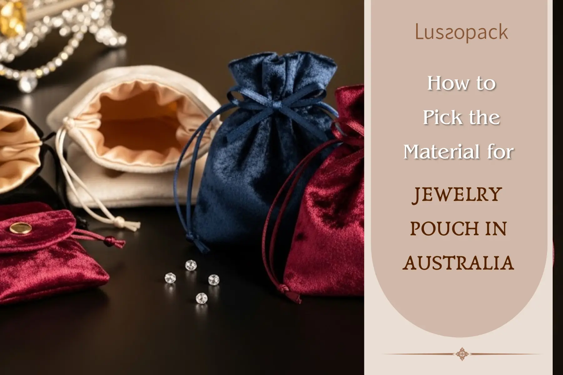 How to Pick the Material for Jewelry Pouch in Australia