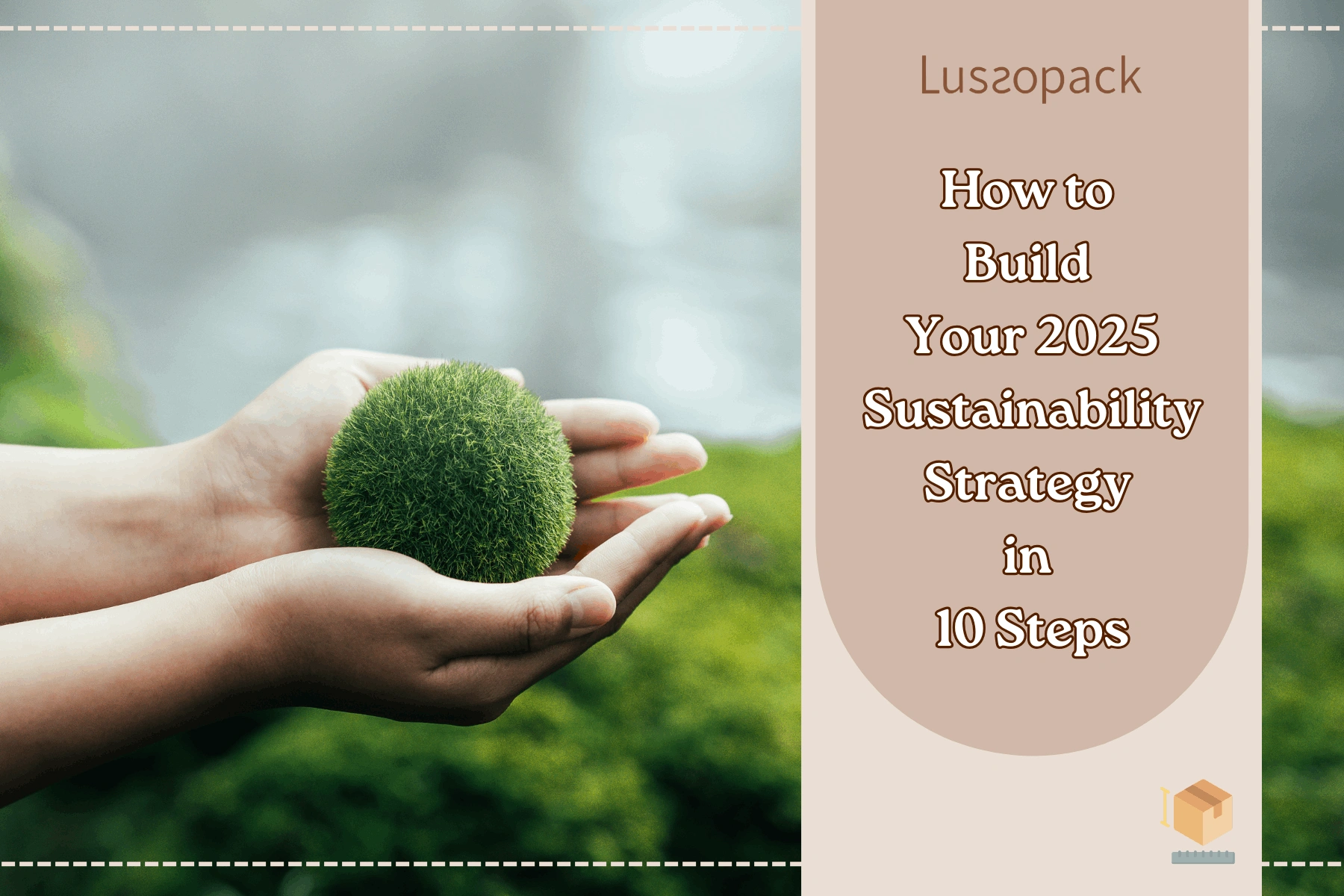 How to Build Your 2025 Sustainability Strategy in 10 Steps
